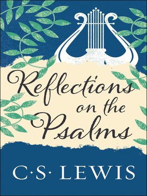 Reflections on the Psalms - ebook